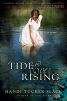 Tide Ever Rising 1462111076 Book Cover
