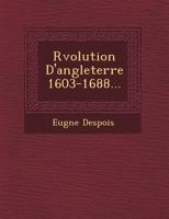 R Volution D'Angleterre 1603-1688... 1249464994 Book Cover