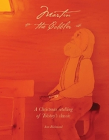 Martin the Cobbler: A Christmas Story 0578418452 Book Cover