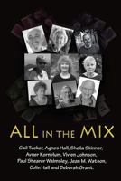 All in the Mix 1908135158 Book Cover