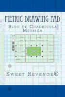 Metric Drawing Pad: Bloc de Cuadrícula Métrica 1977744796 Book Cover