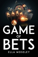 Game of Bets 1805095692 Book Cover