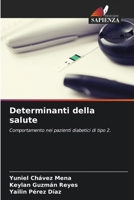 Determinanti della salute (Italian Edition) 6208374790 Book Cover