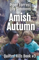 One Amish Autumn B09RMD6KGW Book Cover