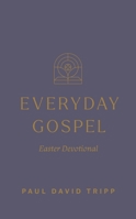 Everyday Gospel Easter Devotional