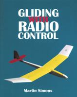 Gliding with Radio Control 1854861735 Book Cover