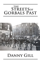 The Streets of Gorbals Past B089CWRLX9 Book Cover