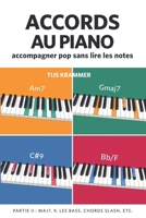 Les accord au piano: Accompagner pop sans lire les notes (Les accords au piano) (French Edition) 908342216X Book Cover