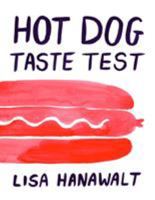 Hot Dog Taste Test 1770462376 Book Cover