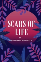 Scars of life B0BZFLSKC1 Book Cover