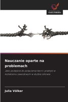Nauczanie oparte na problemach (Polish Edition) 620239840X Book Cover