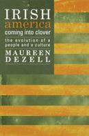 Irish America: Coming Into Clover