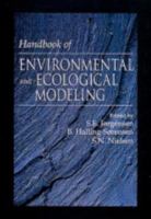 Handbook of Environmental and Ecological Modeling (Environmental & Ecological (Math) Modeling) 156670202X Book Cover