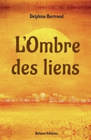 L'Ombre des liens (French Edition) B0FY2J954B Book Cover