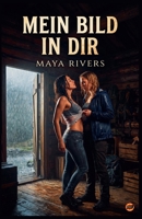Mein Bild in dir (German Edition) B0H5FGLJLS Book Cover