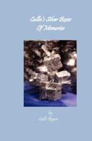 Callie's Silver Boxes of Memories 1466283386 Book Cover