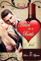 Heart in a Bottle 1983636118 Book Cover