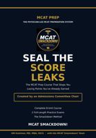 MCAT Prep 2026–2027: Seal the Score Leaks: Physician-Led MCAT Prep Course by an Admissions Chair — 2 Full-Length Practice Exams, 460 Questions & a System to Stop Losing Points 173488259X Book Cover
