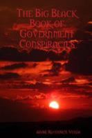 The Big Black Book of Government Conspiracies 0359888887 Book Cover