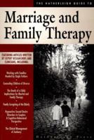 The Hatherleigh Guide to Marriage and Family Therapy (Hatherleigh Guides to Mental Health Practice Series, V. 6.) 1886330476 Book Cover