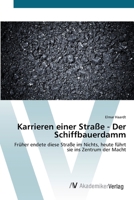Karrieren einer Straße - Der Schiffbauerdamm 3639423895 Book Cover
