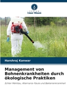Management von Bohnenkrankheiten durch ökologische Praktiken 6205697076 Book Cover