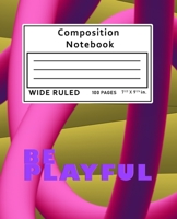 Composition Notebook Wide Ruled: 100 Pages 108912936X Book Cover