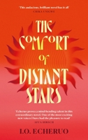 The Comfort of Distant Stars 1837263337 Book Cover