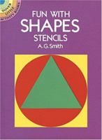 Fun With Shapes Stencils 0486254526 Book Cover