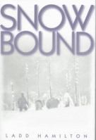 Snowbound 0874221544 Book Cover