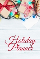Holiday Planner: Holiday Card Address, Gift Giving Tracker & Dinner Preparation 1703780965 Book Cover