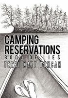 Camping Reservations: Body of Lies 1450273742 Book Cover