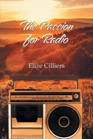 The Passion for Radio 1960605305 Book Cover