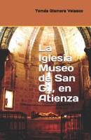 La Iglesia Museo de San Gil, en Atienza 1530990874 Book Cover