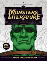 Monsters of Literature Adult Coloring Book of Horror: An adult coloring book inspired by Poe, Lovecraft, Carroll, Burroughs & More 197581424X Book Cover