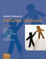 Oxford Textbook of Palliative Medicine 0192626280 Book Cover