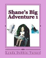 Shane's Big Adventure 1 197386102X Book Cover