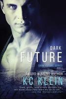 Dark Future 1517332346 Book Cover