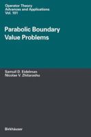 Parabolic Boundary Value Problems (Operator Theory, Advances and Applications, V. 101.) 3034897650 Book Cover