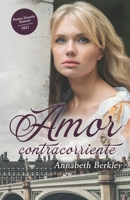 Amor contracorriente B096TTTX2W Book Cover