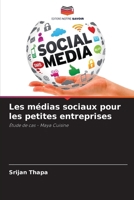 Les médias sociaux pour les petites entreprises (French Edition) 6206915603 Book Cover