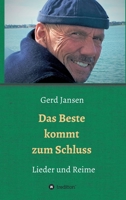 Das Beste kommt zum Schluss - Lieder und Reime 334726293X Book Cover