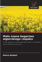 Malo znane bogactwa algierskiego rzepaku (Polish Edition) 6209308155 Book Cover