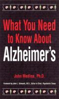What You Need to Know About Alzheimer's 1572241276 Book Cover