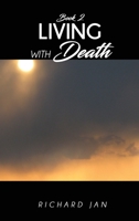 Living with Death 1964289904 Book Cover