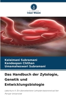 Das Handbuch der Zytologie, Genetik und Entwicklungsbiologie (German Edition) 6209541968 Book Cover