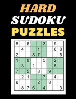 Hard Sudoku Puzzles: 300 Hard Sudoku Puzzles and Solutions - Perfect for Adults. B08XRZGXNL Book Cover