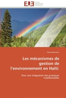 Les Ma(c)Canismes de Gestion de L Environnement En Haati: 6131592373 Book Cover