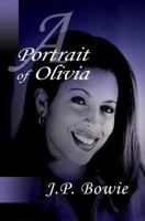 A Portrait of Olivia 0595381030 Book Cover