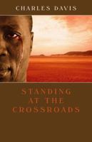 Standing at the Crossroads 1579622135 Book Cover